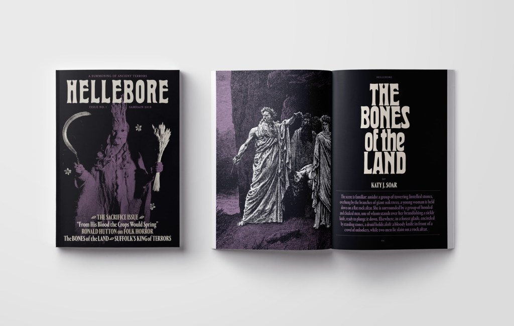 Hellebore Issue No. 1, cover on the left and pages open on the right showing an article by archaeologist Katy J. Soar titled "The Bones of the Land."